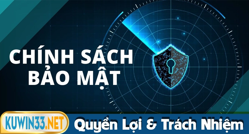 Quyền lợi và trách nhiệm của người dùng tại Kuwin